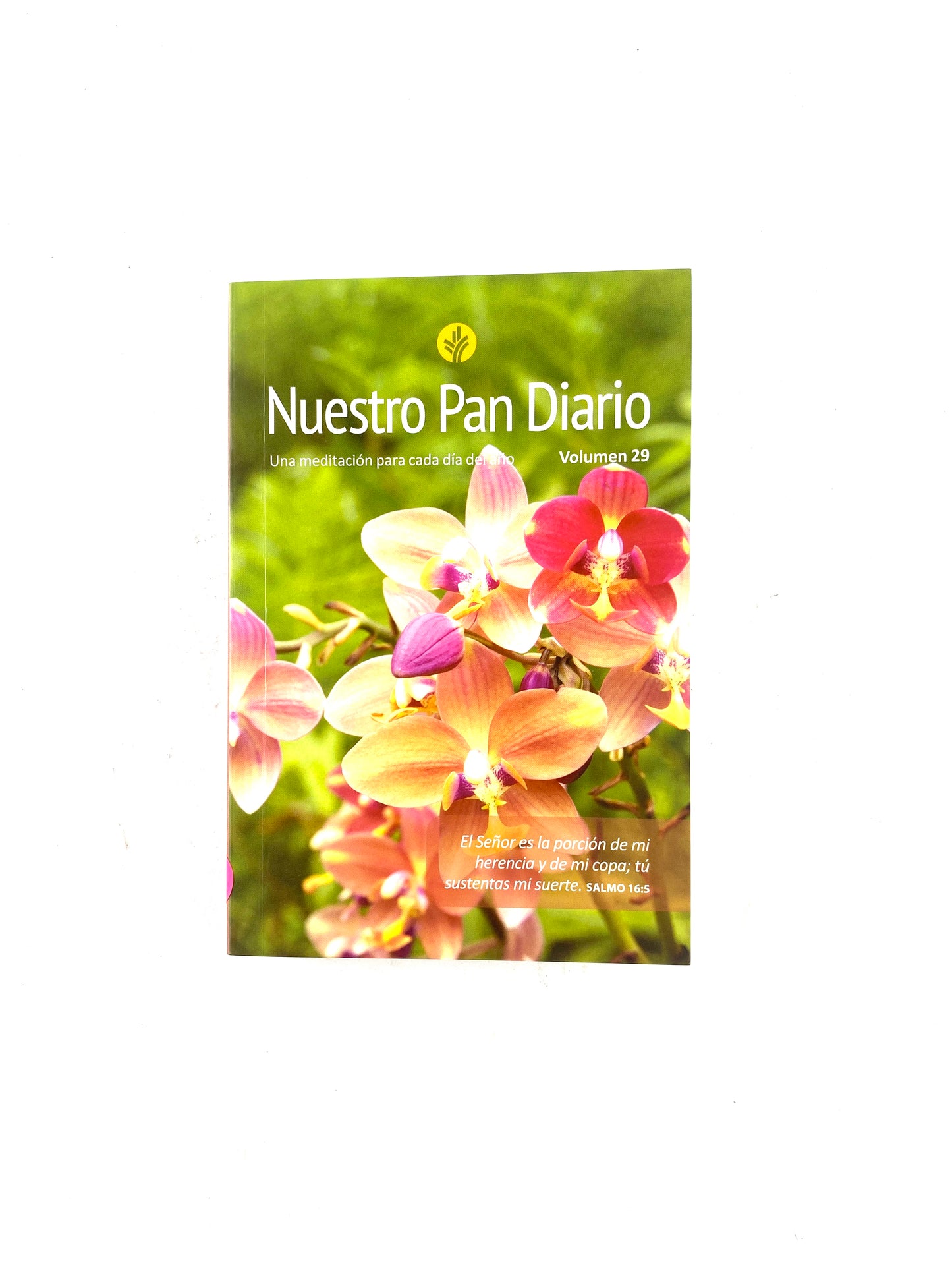 Nuestro pan diario volumen 29 flores