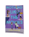 Nothing like the movies by Lynn Painter