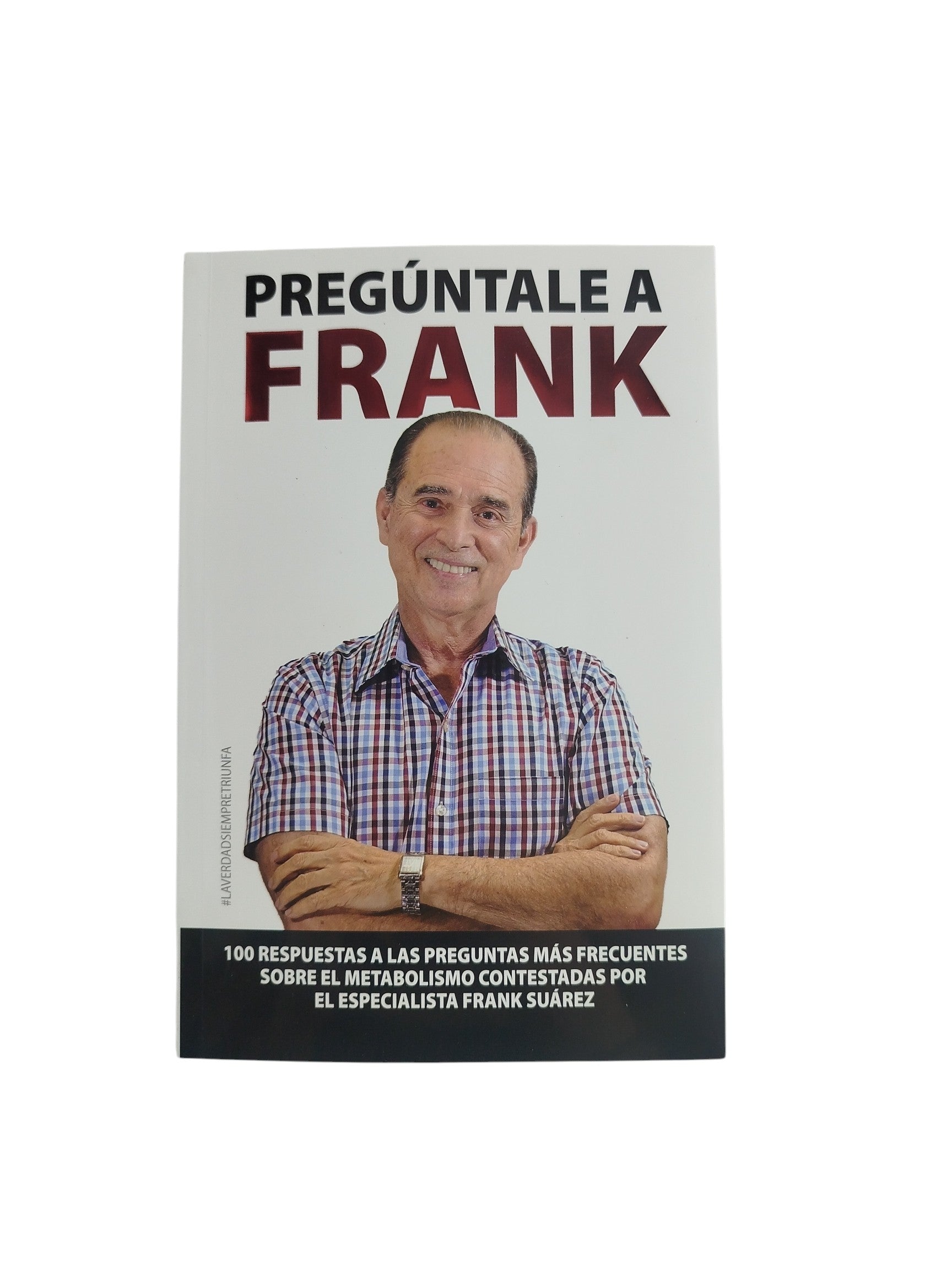 Pregúntale a frank by Frank Suarez