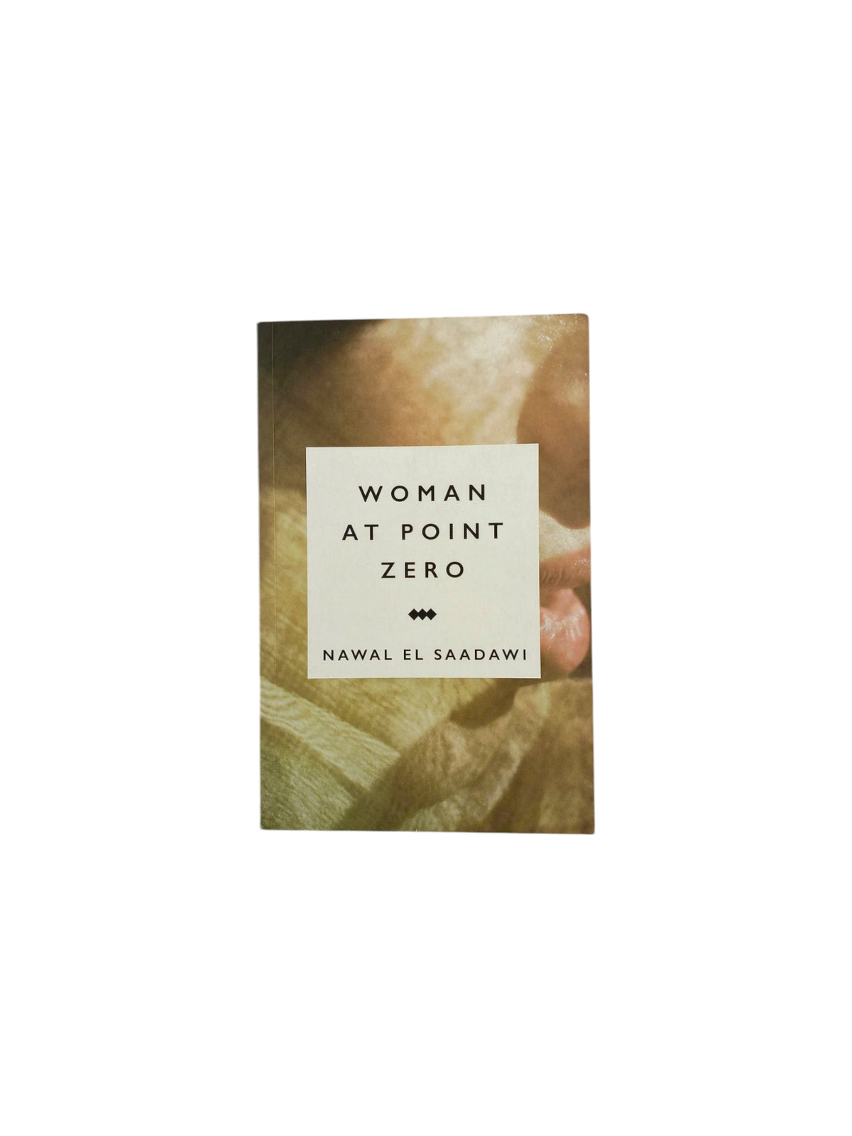 Woman at Point Zero by Nawal El Saadawi