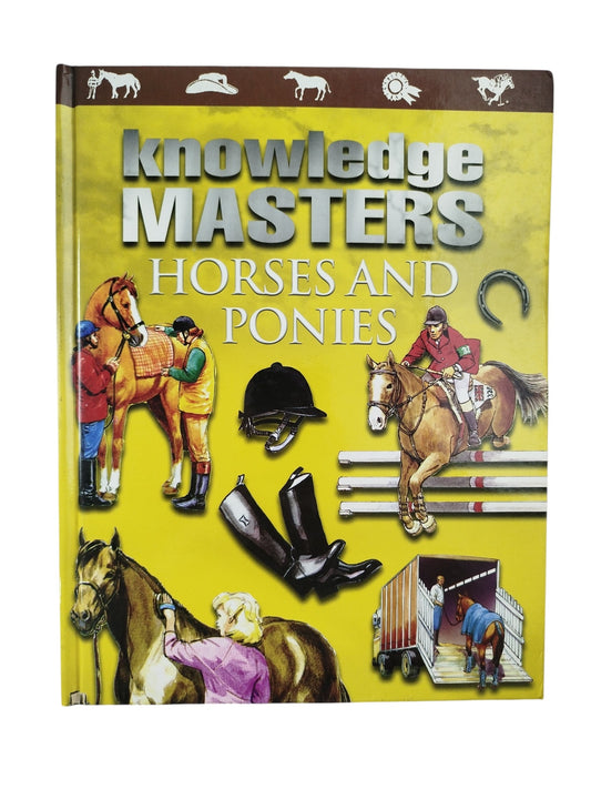 Horses and Ponies by Knowledge Masters