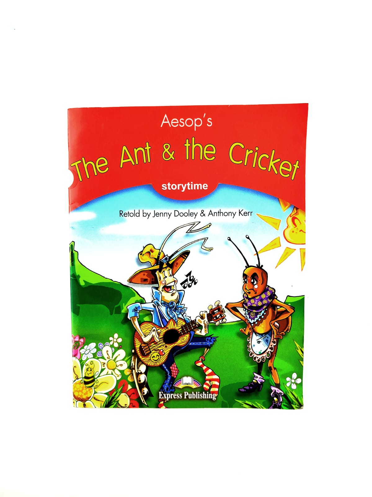 The ant & the cricket by Jenny Dooley