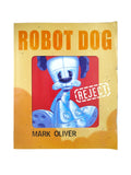 Robot Dog by Mark Oliver