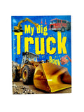 My Big Truck Book by Varios