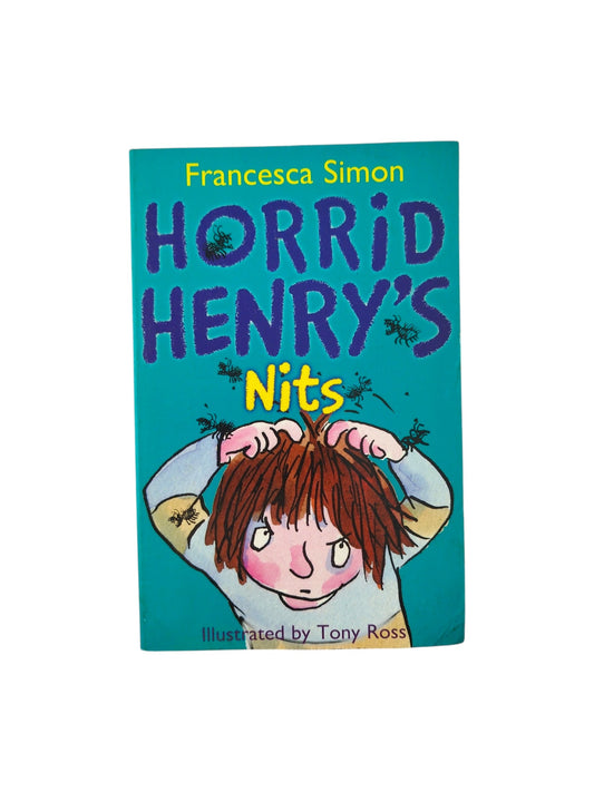 Horrid Henry's Nits by Francesca Simon