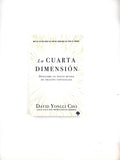La cuarta dimensión by David Yonggi Cho