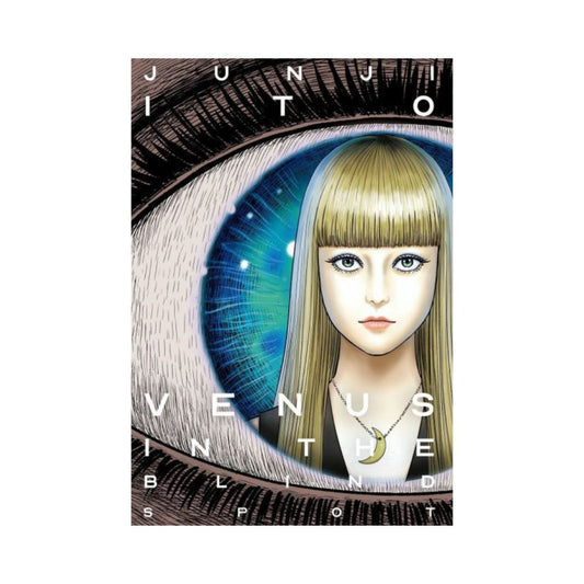 Venus in the blind spot by Junji Ito
