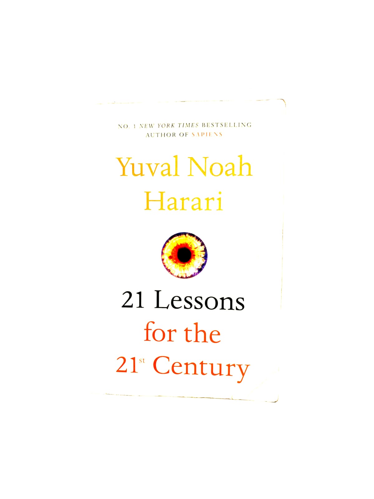 21 Lessons for the 21st century by Yuval Noah Harrari