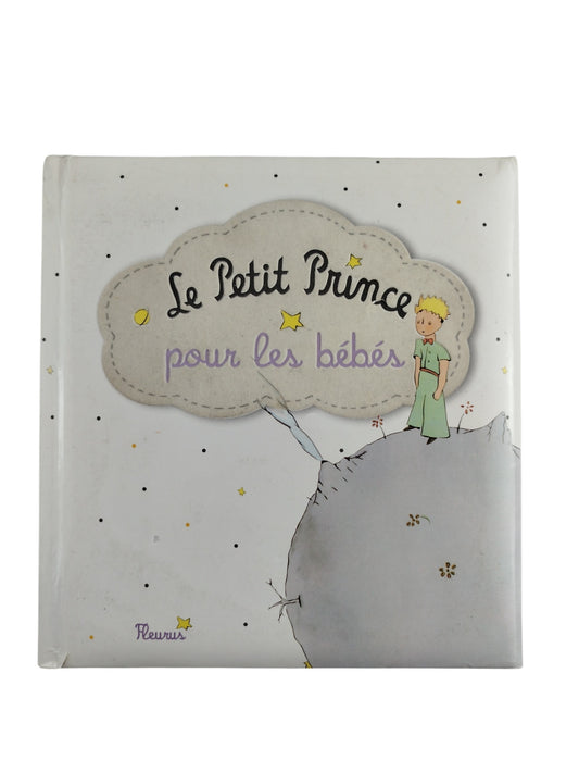 Le Petit Prince pour les bébés by Antoine De Saint