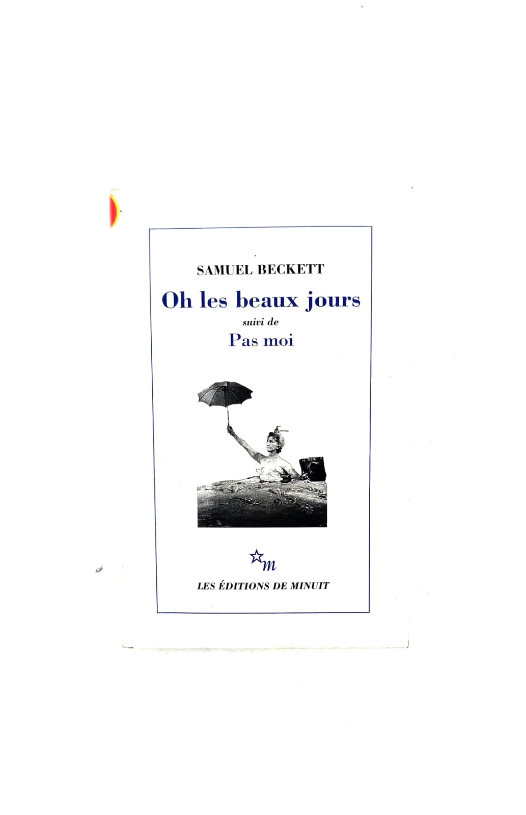 Oh les beaux jours by Samuel Beckett