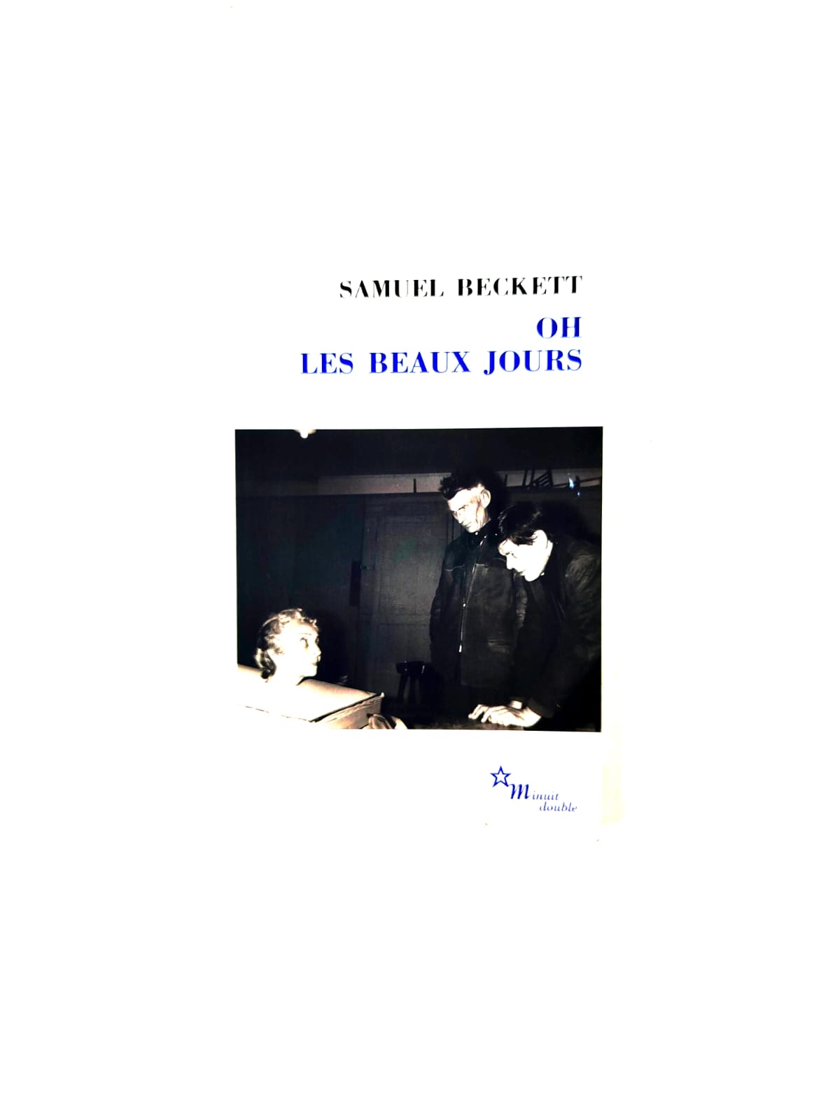 Oh les beaux jours by Samuel Beckett