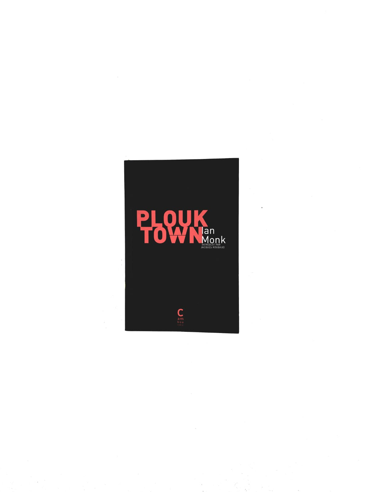 Plouk town by Ian Monk