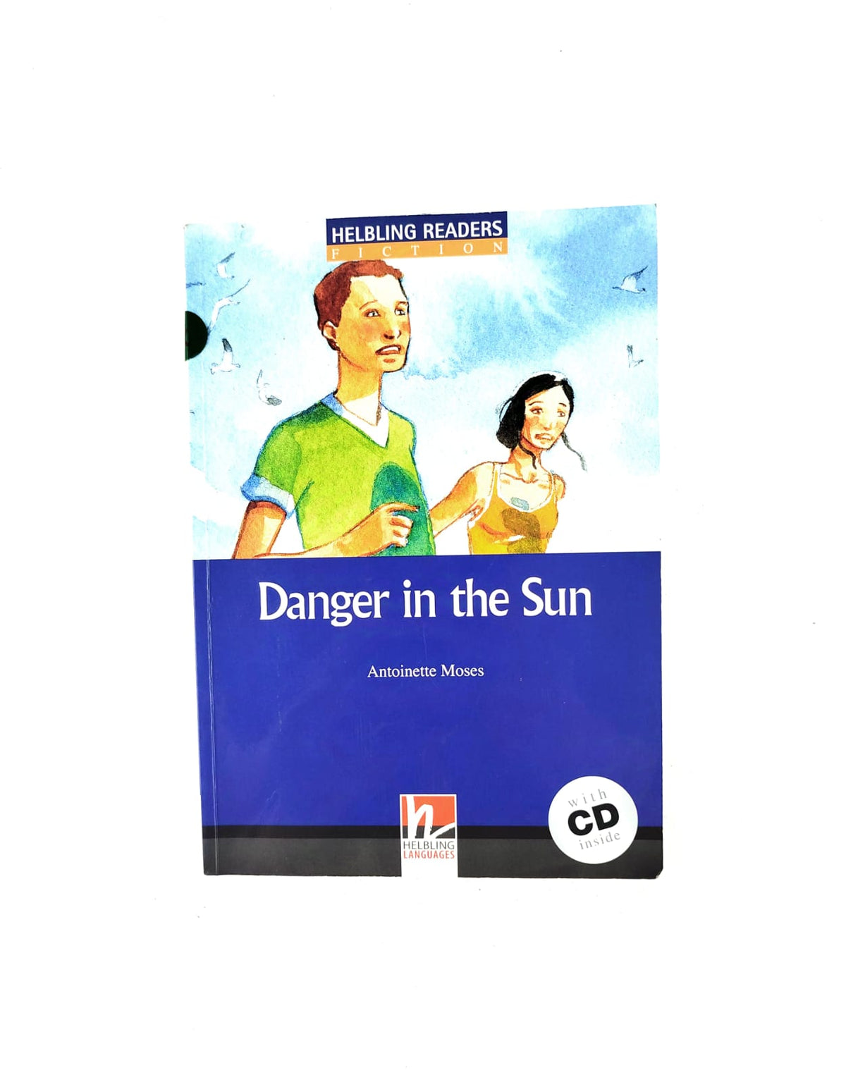 Danger in the sun by Antoinette Moses