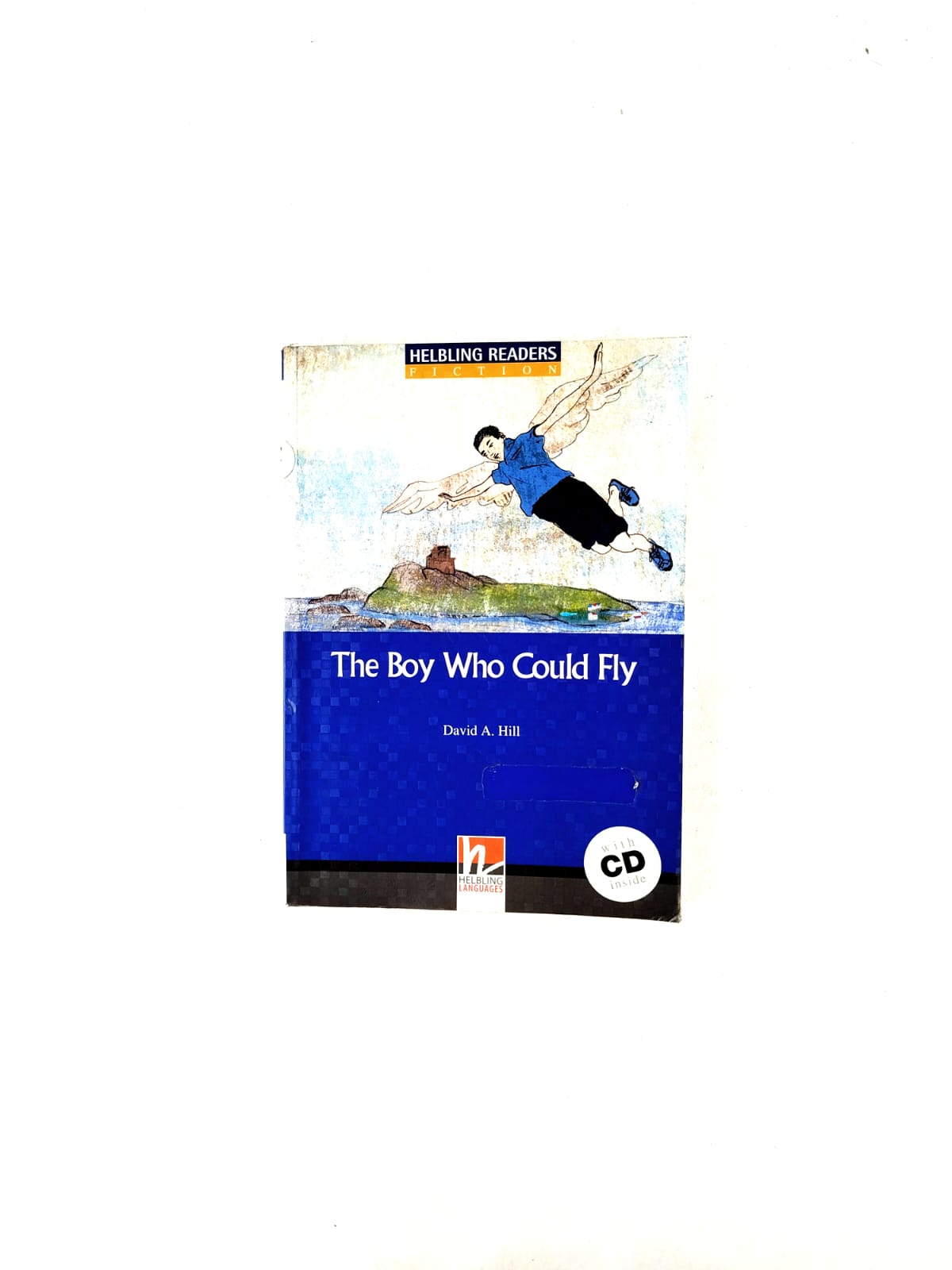 The boy who could fly by David A Hill