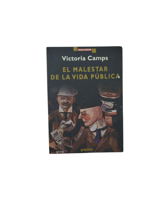 El Malestar de la Vida Pública