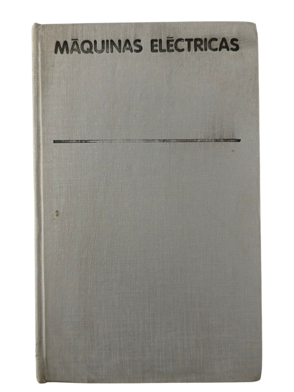 Máquinas eléctricas tomo 1 by A. V. Ivanov-Smolenski