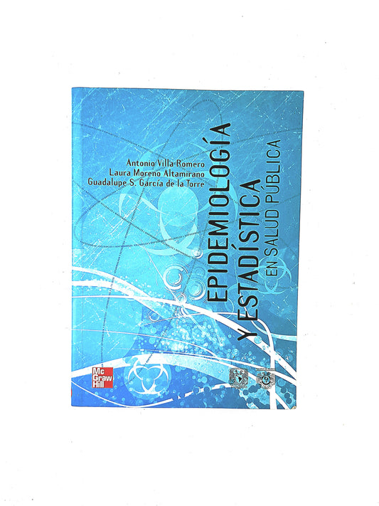 Epidemiología y estadística en salud pública
