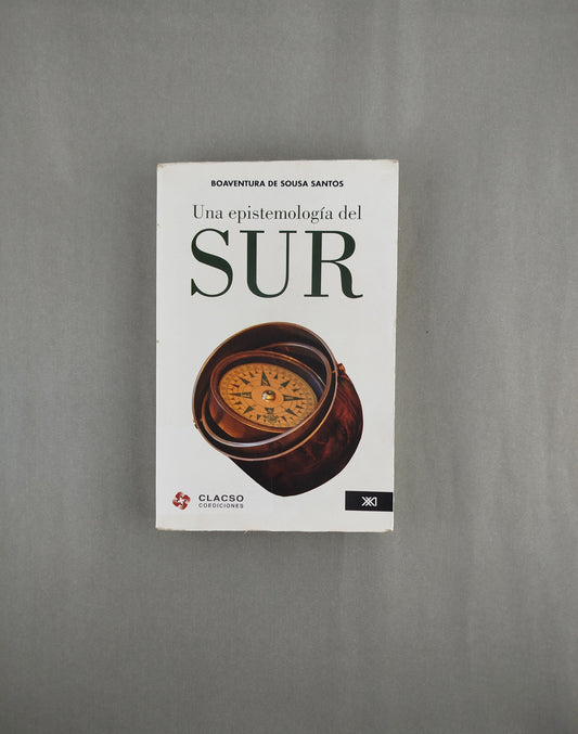 Una epistemología del sur