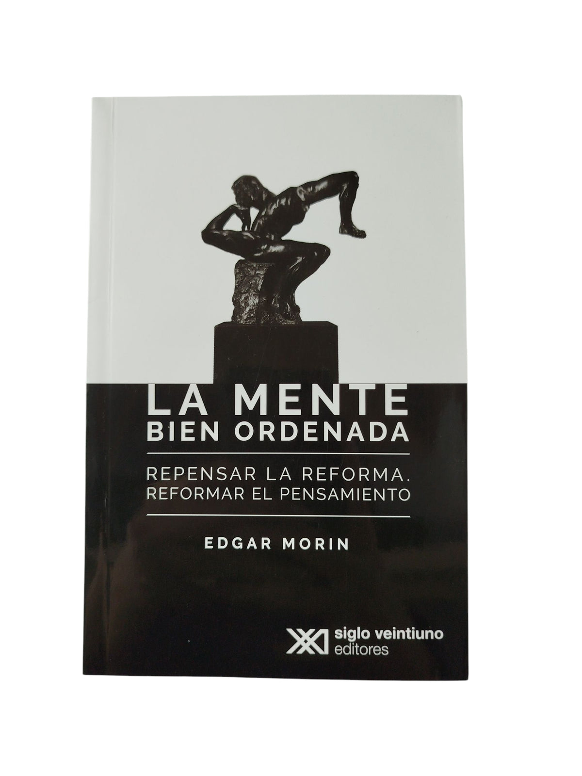 La mente bien ordenada by Edgar Morin
