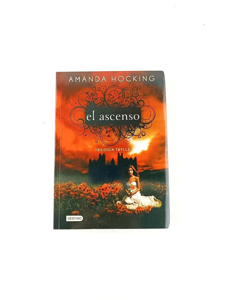 Trilogia trylle el ascenso 3 by Amanda Hocking