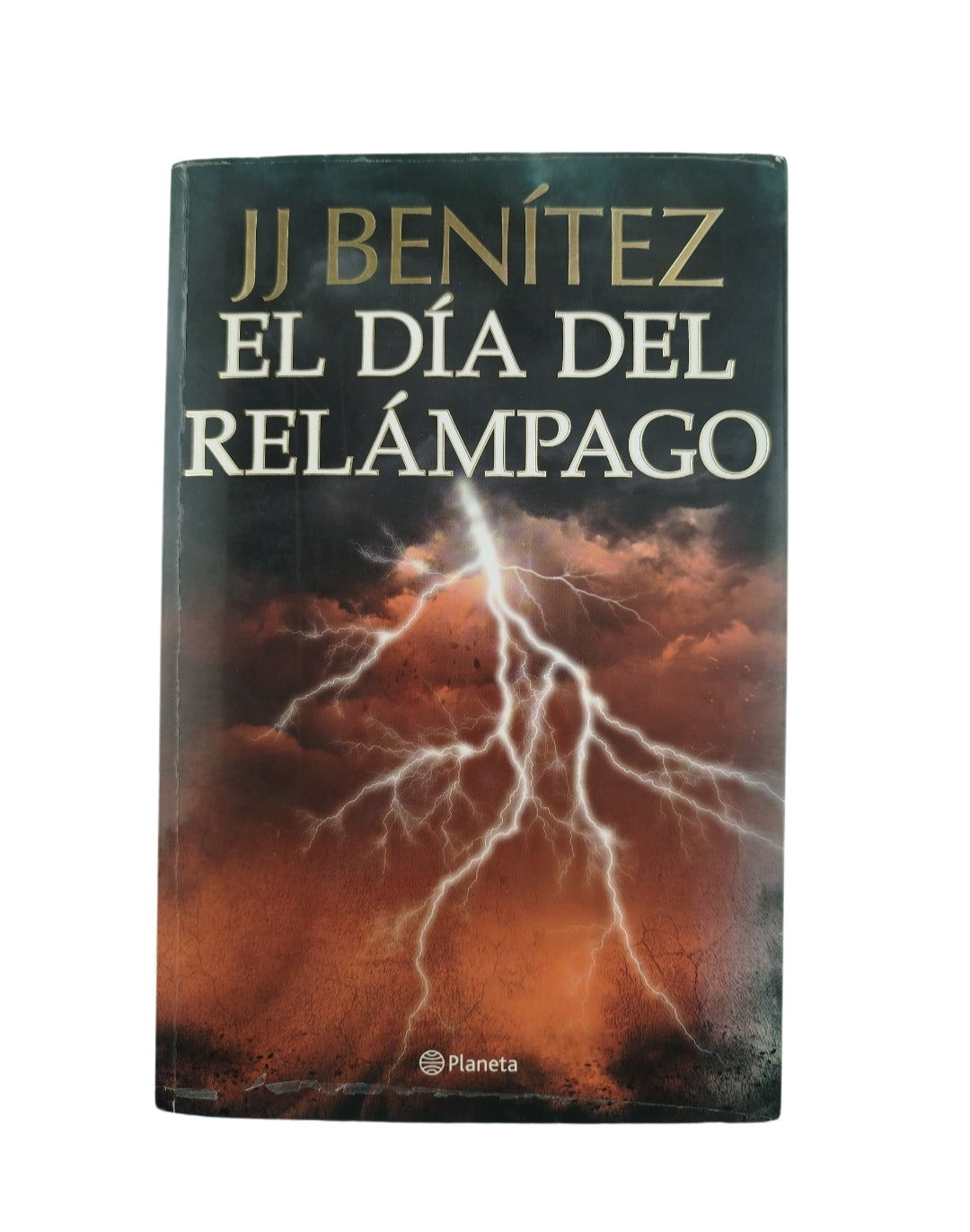 el día del relámpago by J J Benitez