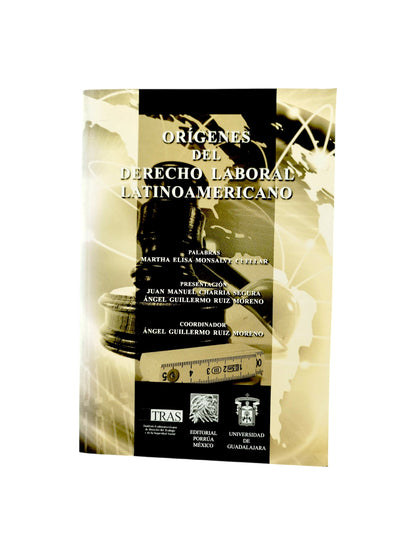 Orígenes del derecho laboral latinoamericano