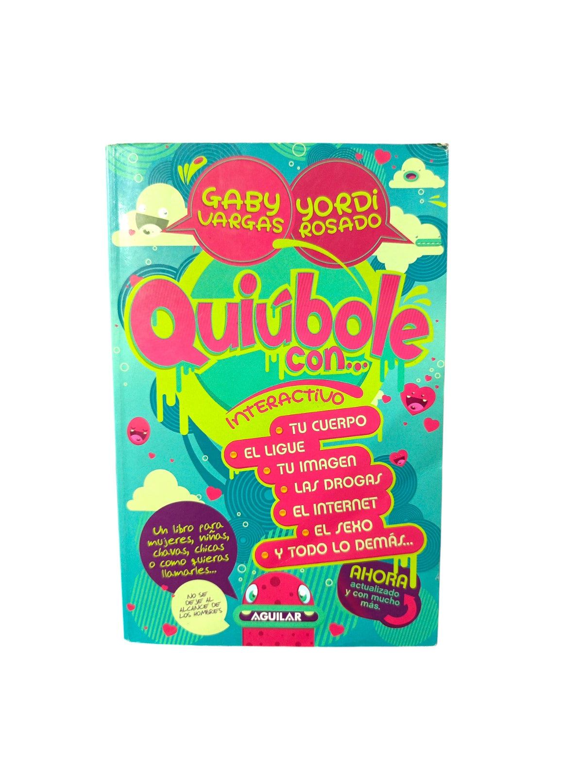 Quiúbole Con... Para Mujeres by Gaby Vargas, Yordi Rosado