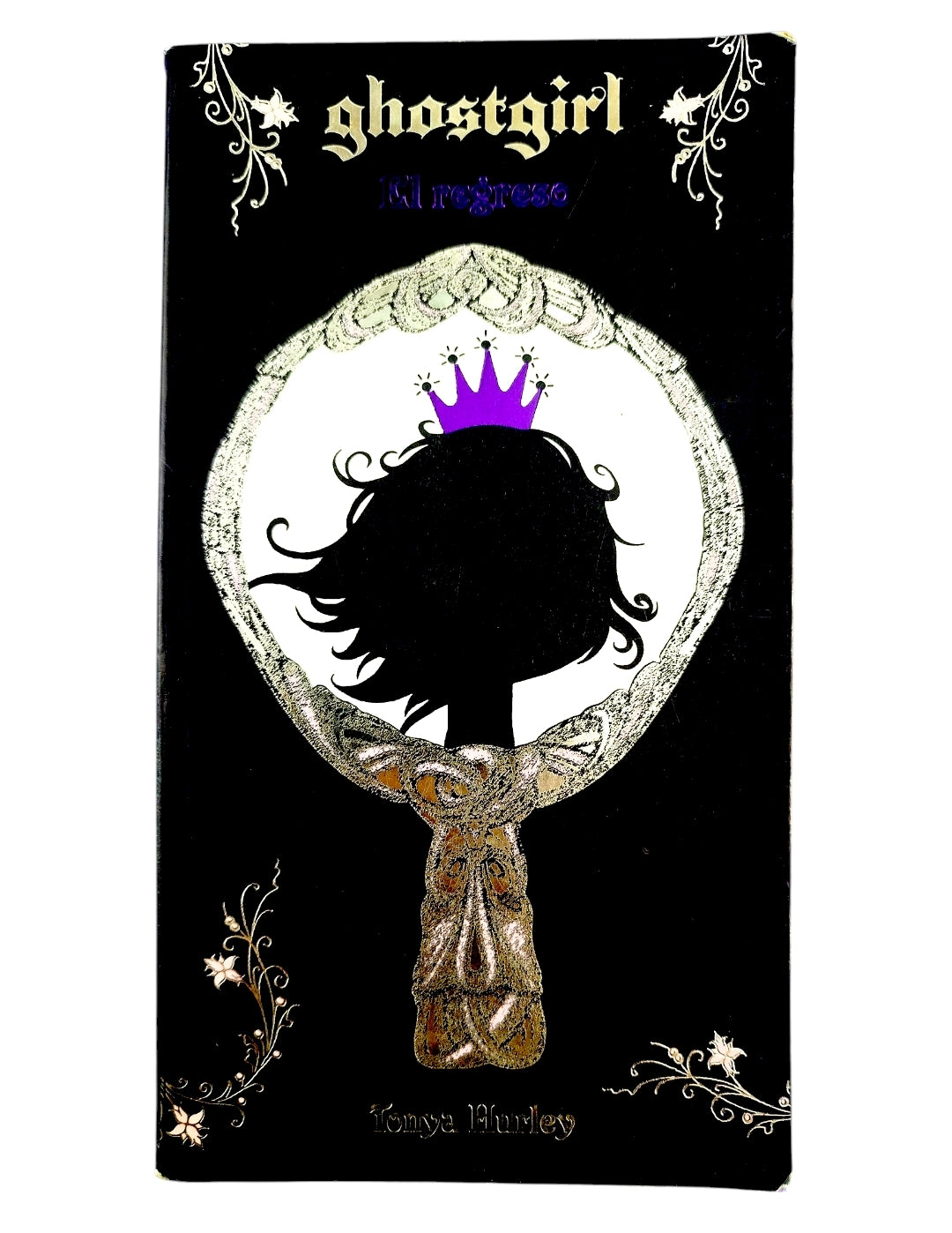 Ghostgirl: El regreso by Tonya Hurley