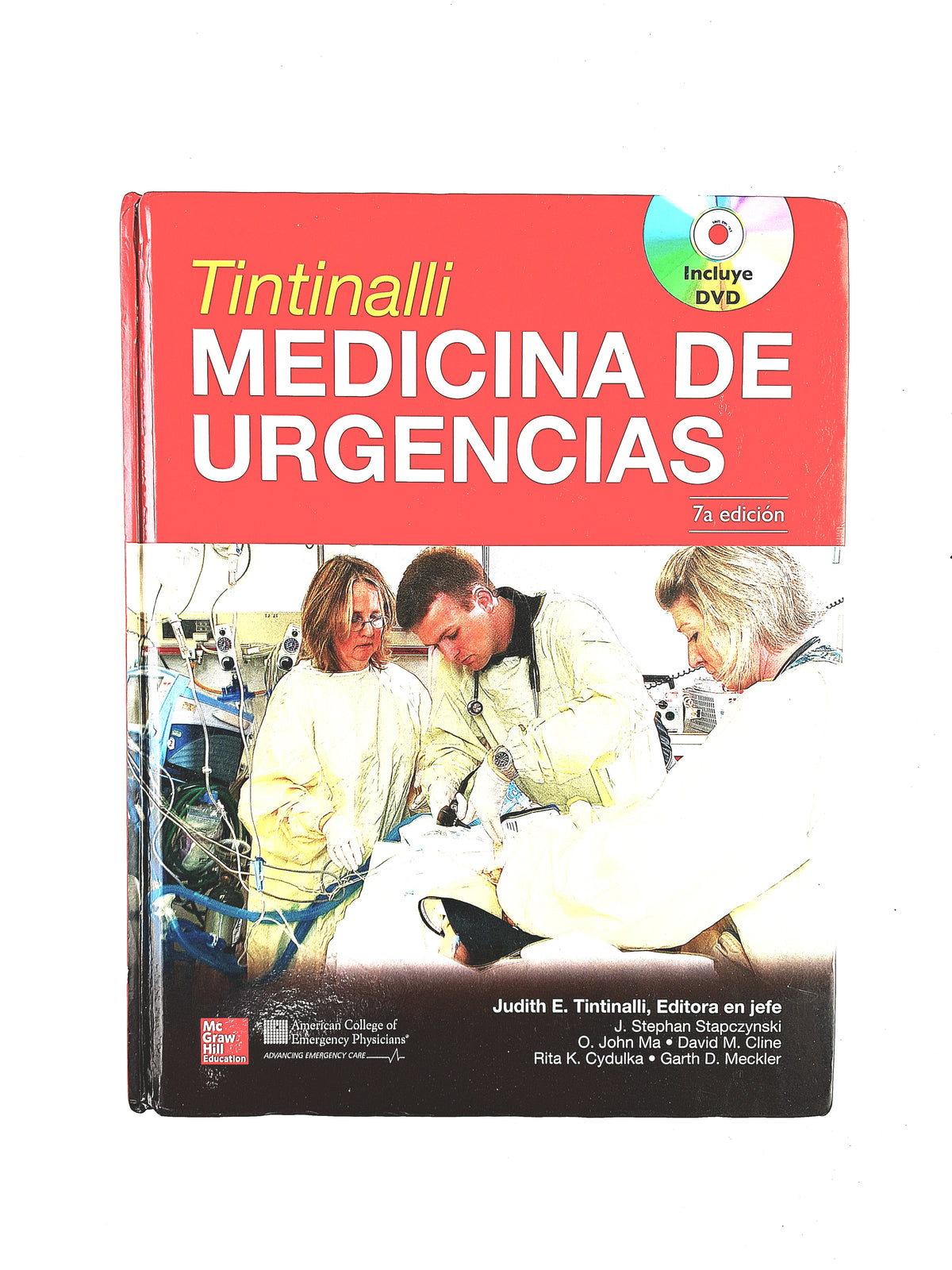 Tintinalli Medicina de urgencias séptima edición by Judith E. Tintinalli