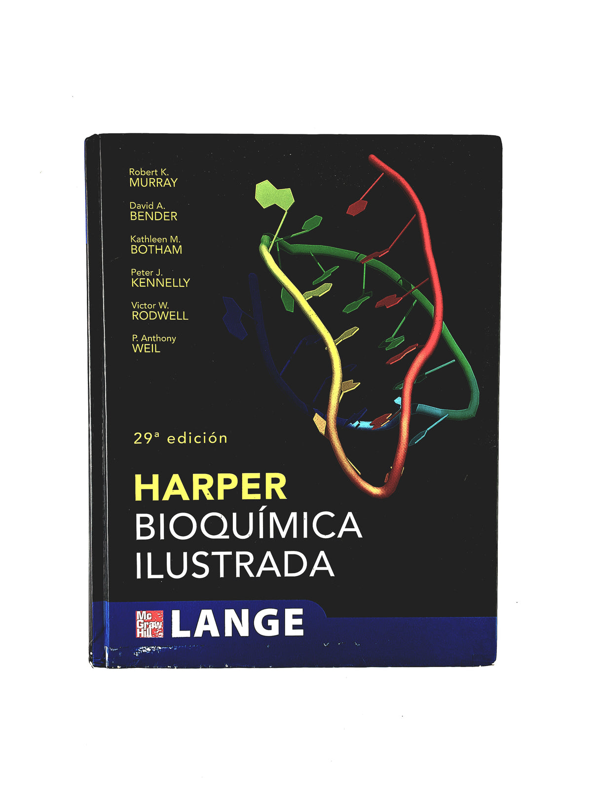 Harper bioquímica ilustrada 29a edición by Murray Bender BOtham Kennelly Rodwell Weil