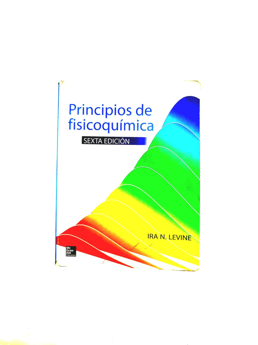Principios de fisicoquímica sexta edición by Ira N Levine