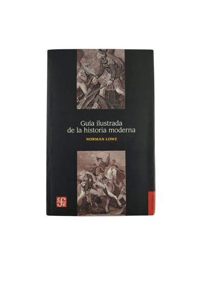 Guía ilustrada de la historia moderna