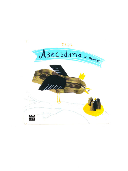 Abecedario a mano by Isol