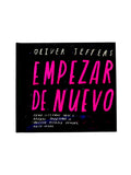 Empezar de nuevo by Oliver Jeffers
