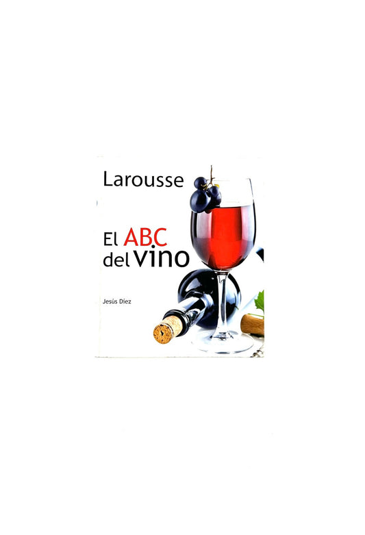 El abc del vino by Jesús Díez