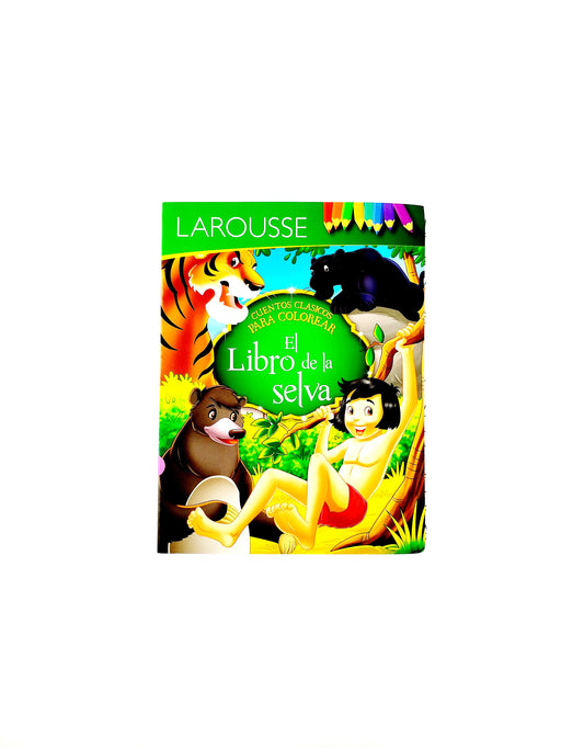 Cuentos clásicos para colorear el libro de la selva by Varios