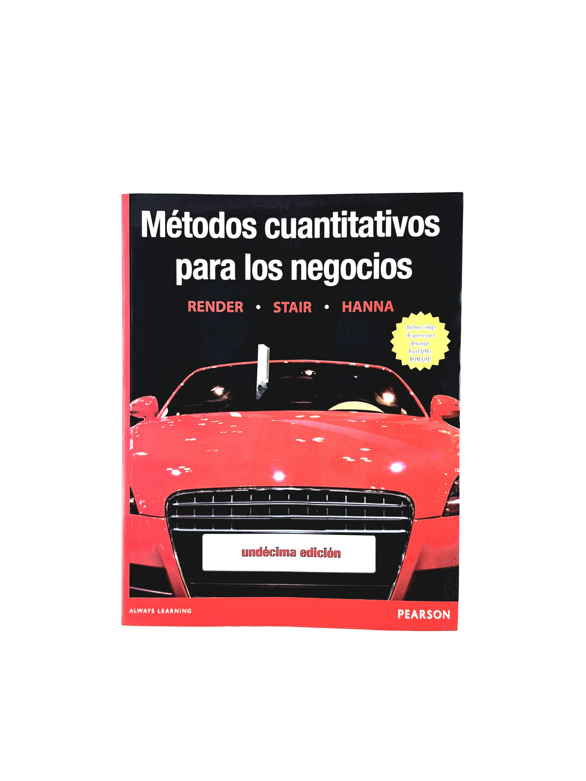 Métodos cuantitativos para los negocios undécima edicón by Render Stair Hanna
