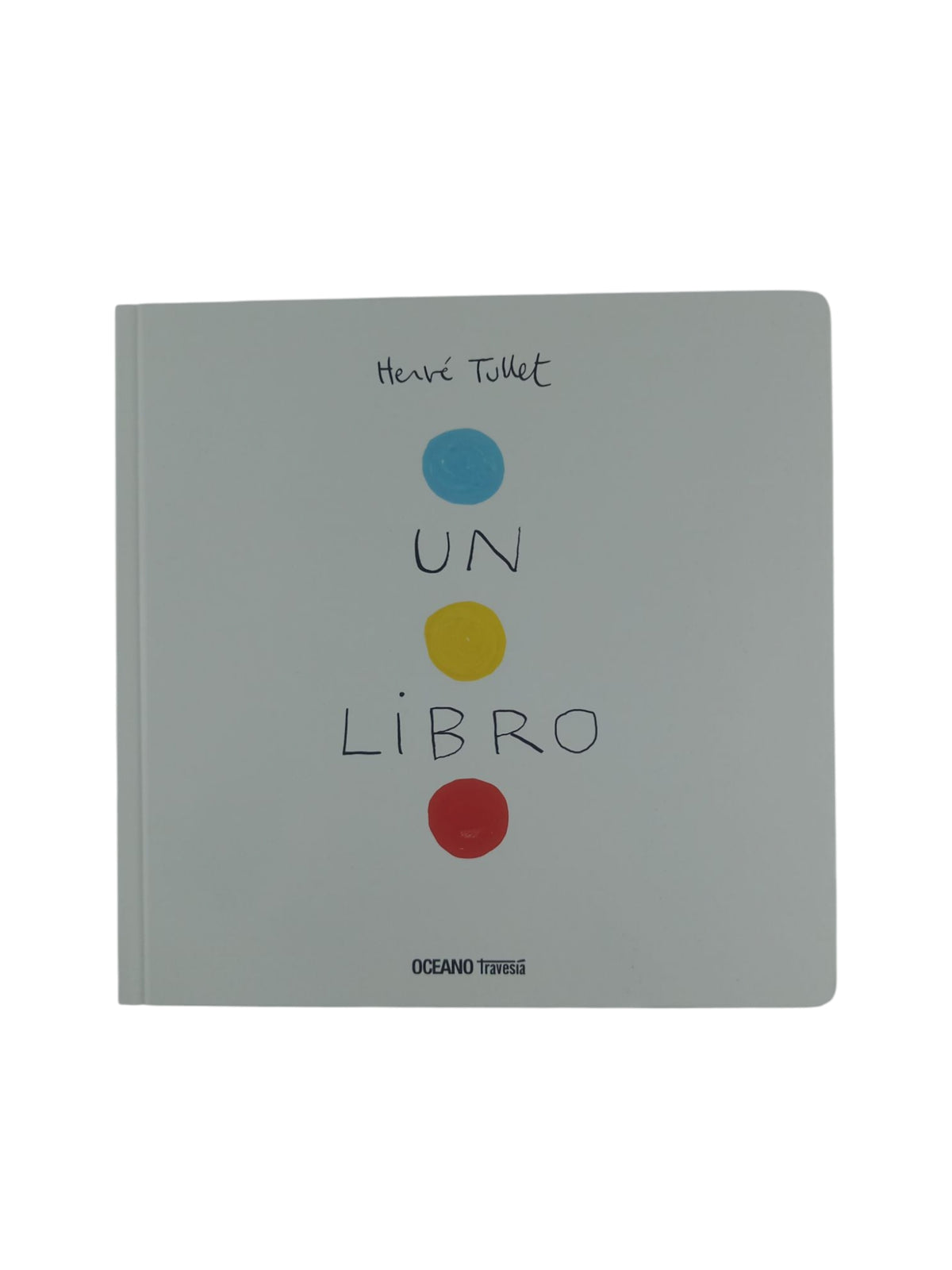 Un libro by Hervé Tullet