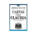 Cartas para Caludia by Jorge Bucay