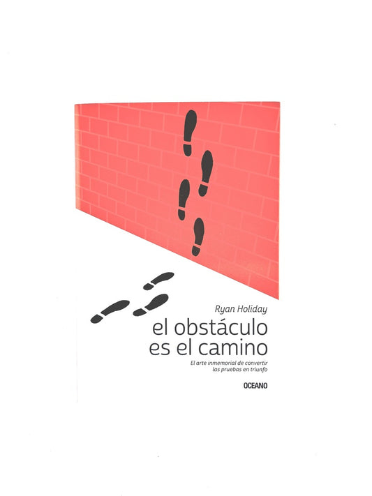 El obstáculo es le camino