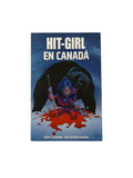 Hit-Girl 2 en Canadá by Jeff Lemire