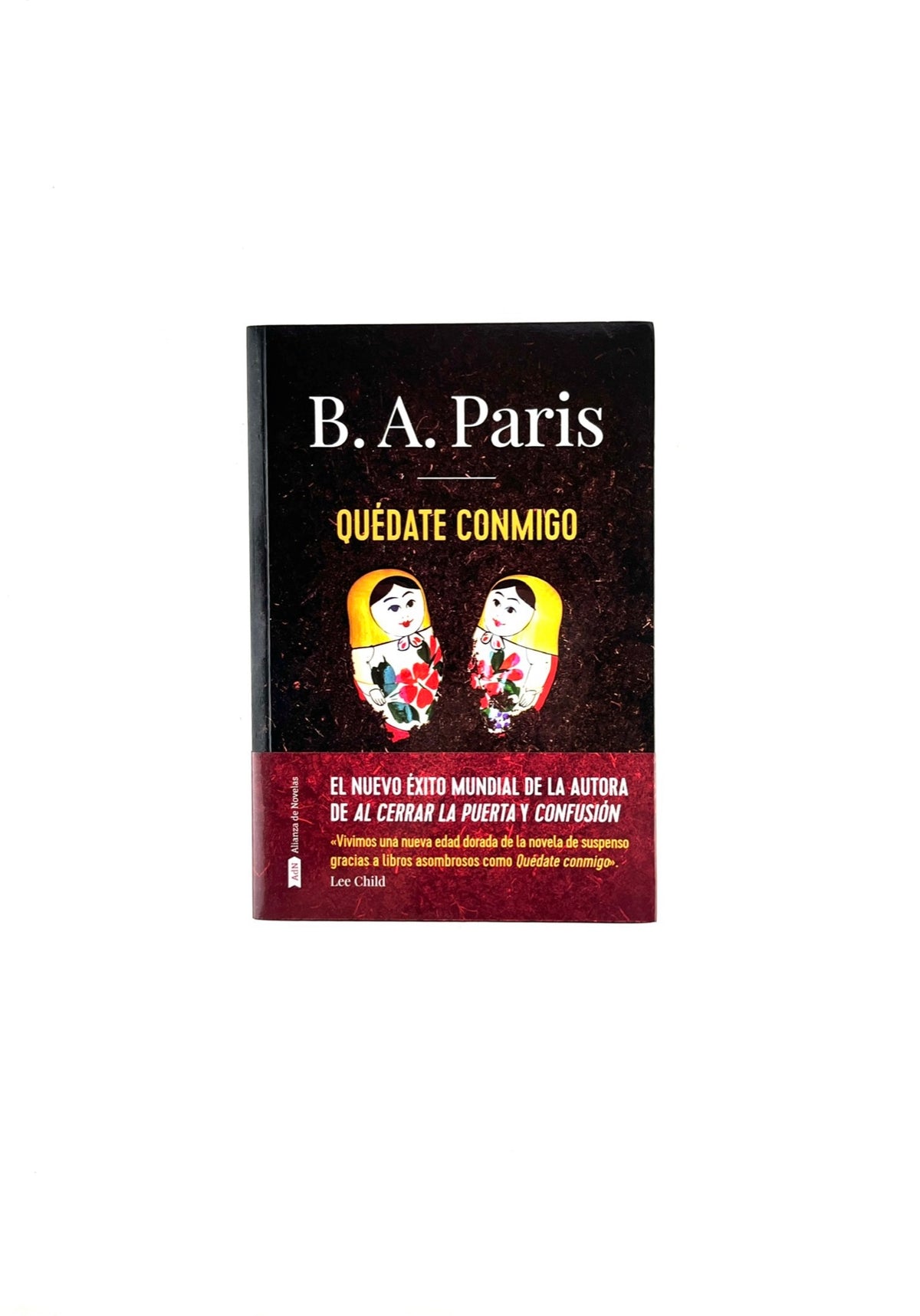 Quédate conmigo by B.A. Paris