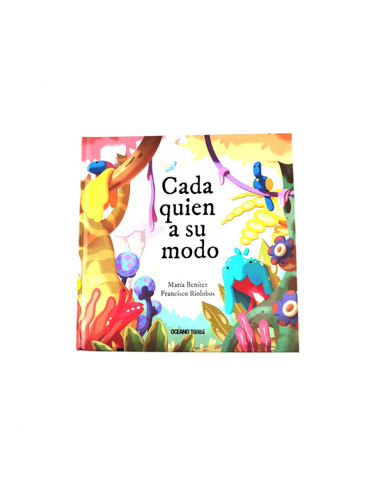 Cada quien a su modo