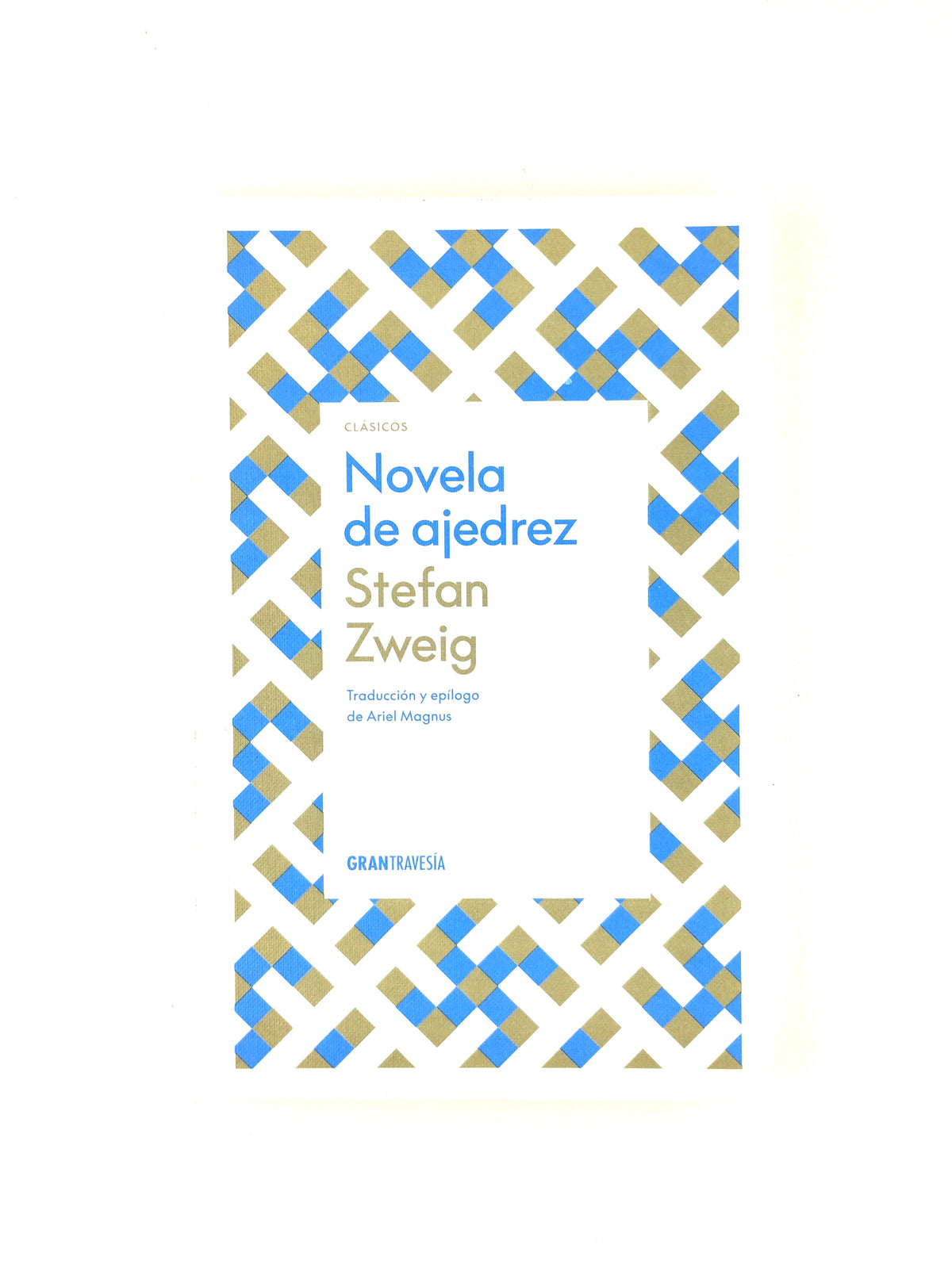Novela De Ajedrez by Stefan Zweig