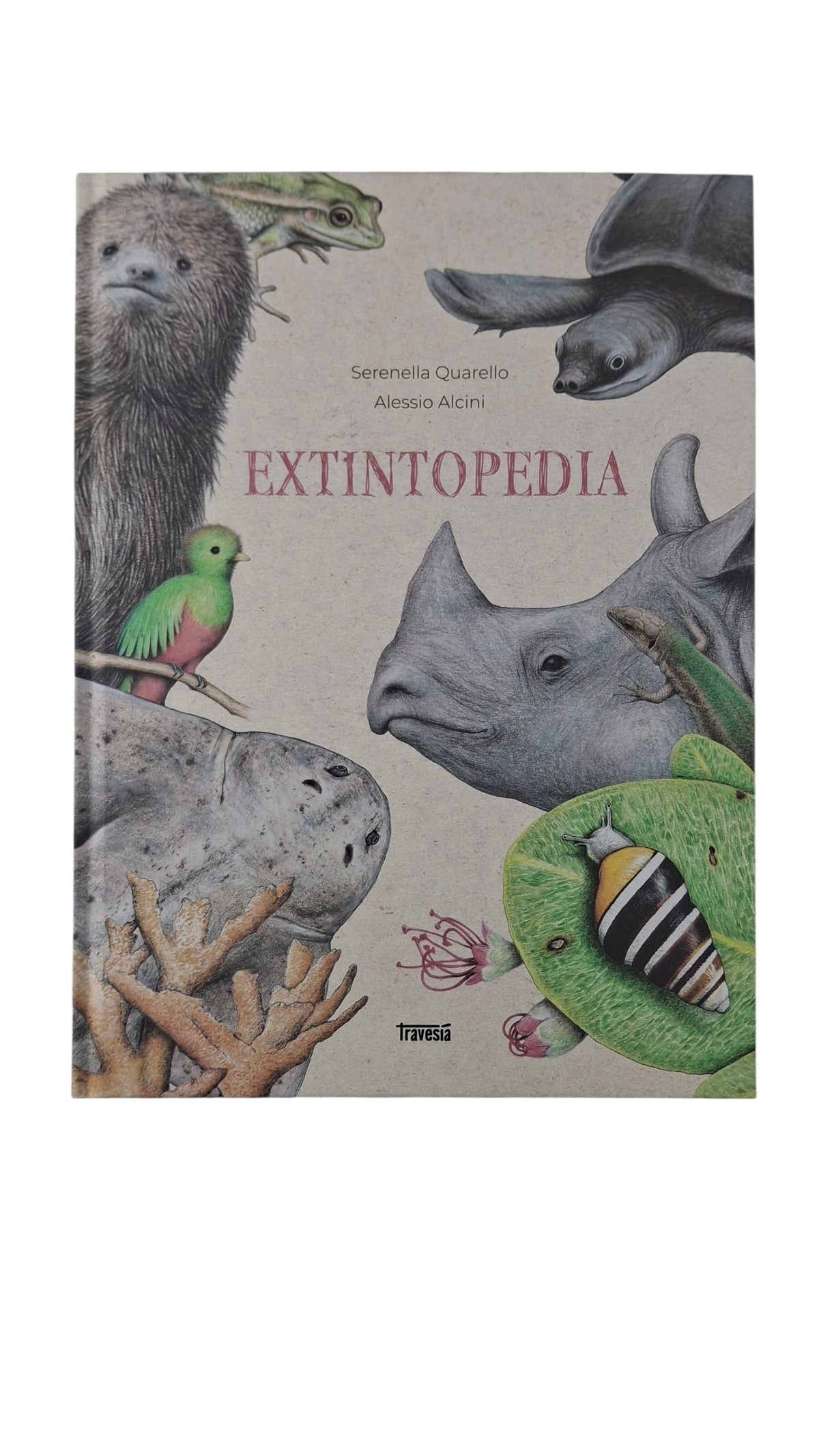 Extintopedia by Serenella Quarello Alessio Alcini