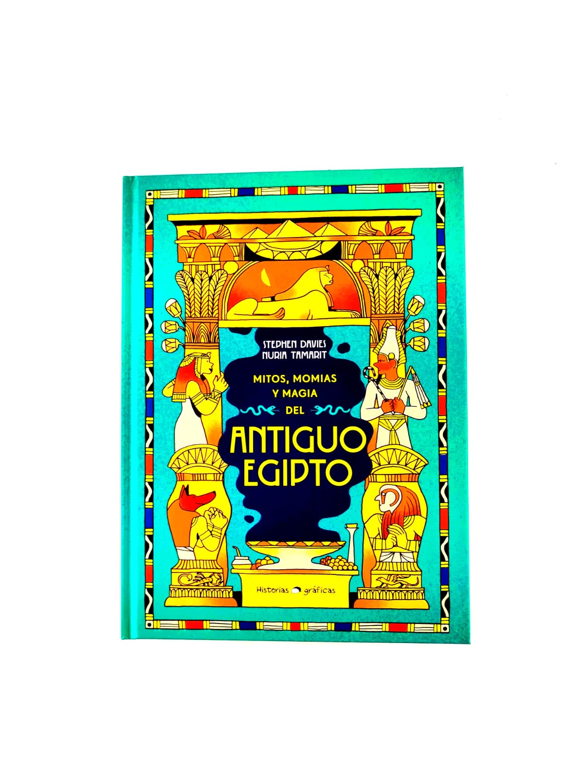 Mitos, momias y magia del Antiguo Egipto by Stephen Davies