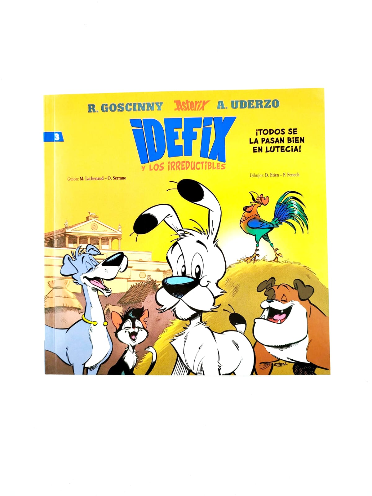 Idefix y los irreductibles 3.¡Todos se la pasan bien en Lutecia!
