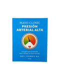 Mayo Clinic Presión arterial alta by Gary Schwartz