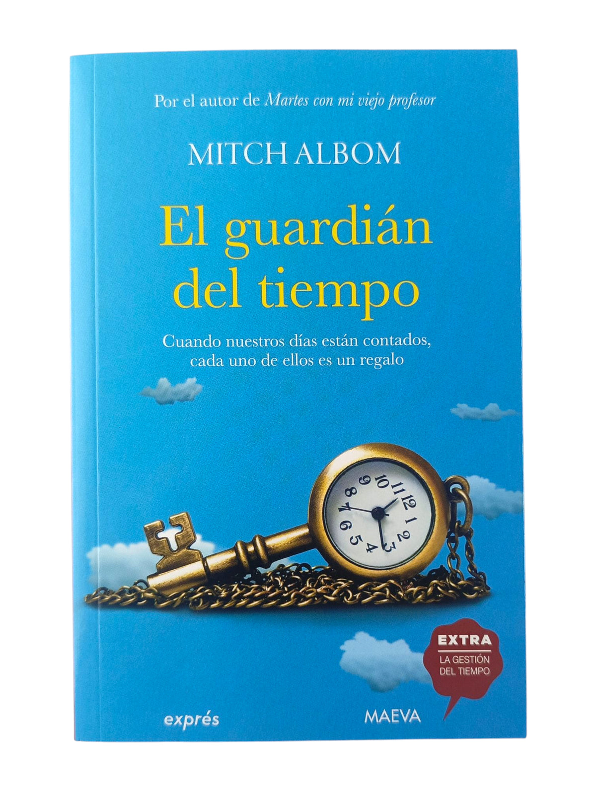 El Guardián del Tiempo by Mitch Albom