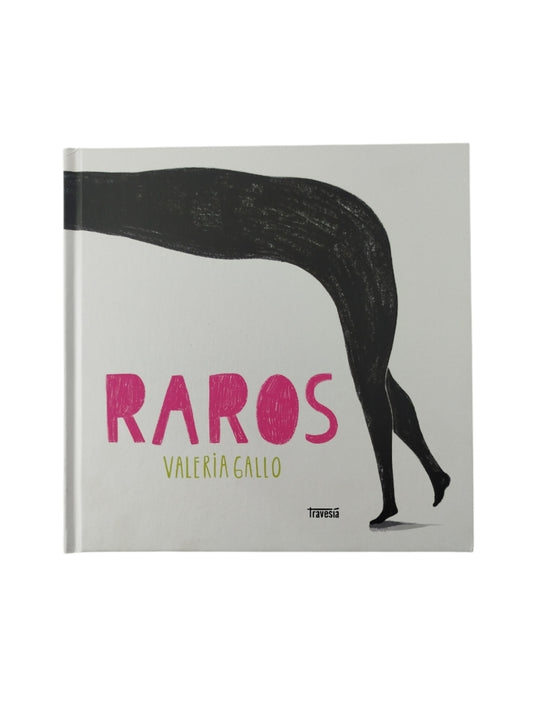 Raros by valeria gallo